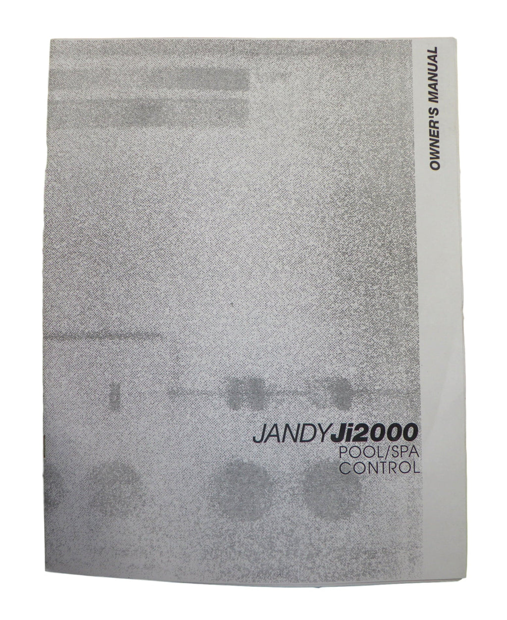 Jandy 4553-07/92-Rev.3.0 Owner's Manual for Jandy Ji2000 Pool & Sizepa Control