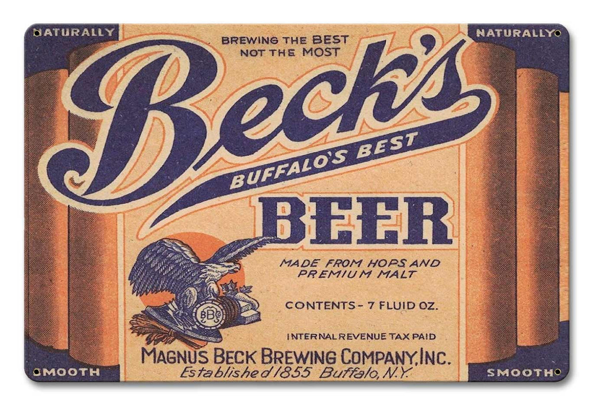 Beck's Beer “Made in the USizeA with heavy gauge steel"
